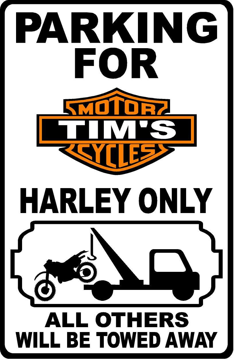 Harley Personalized Parking Metal Sign 12"x18"