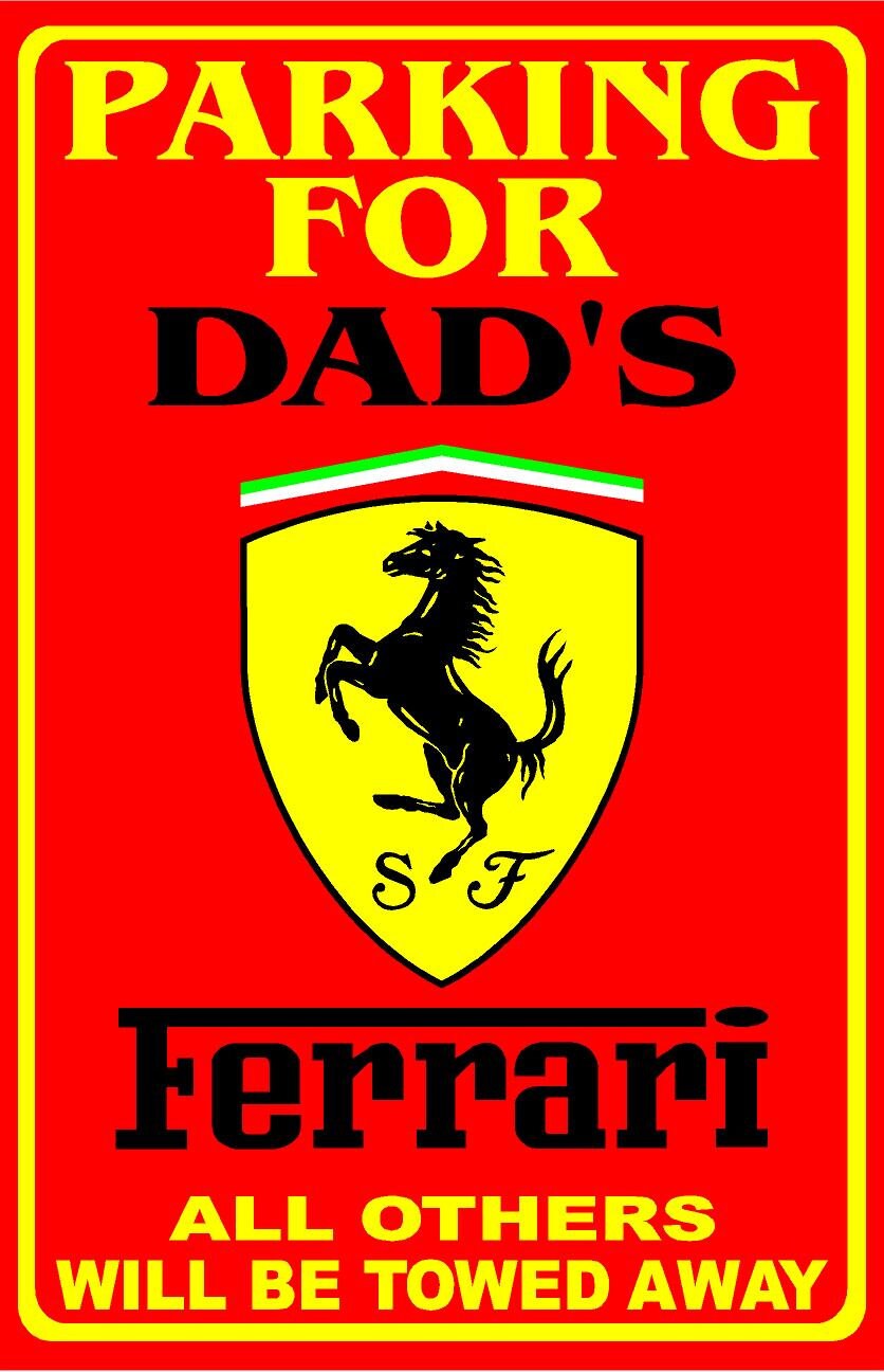 Parking For Ferrari Personalized Metal Sign 12"x18" or 8"x12"