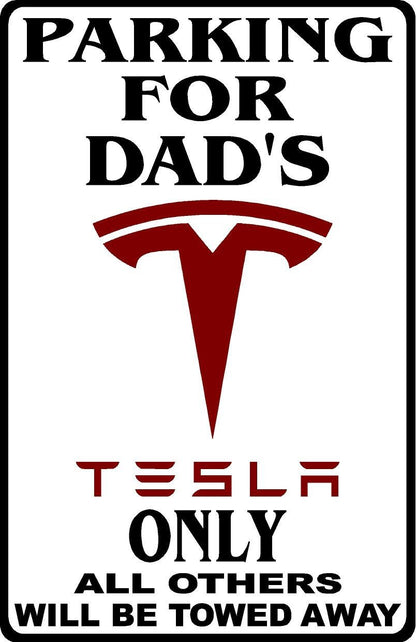 Parking For Tesla Personalized Metal Sign 8"x12" or 12"x18"